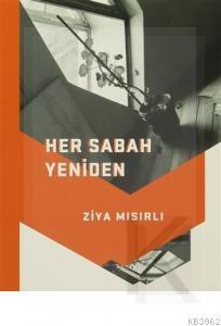Her Sabah Yeniden