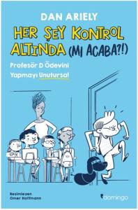 Her Şey Kontrol Altında (mı Acaba?!)