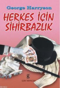 Herkes İçin Sihirbazlık