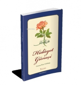 Hidayet Güneşi - Kutlu Doğum Serisi 1