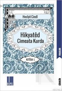 Hikyatêd Cimeata Kurda - Kitêba I.