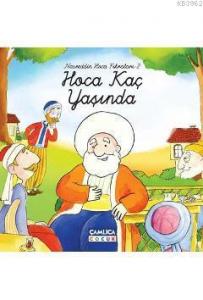 Hoca Kaç Yaşında (Ciltli)