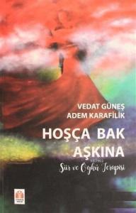 Hoşça Bak Aşkına