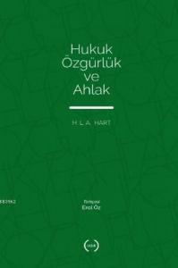 Hukuk, Özgürlük ve Ahlak