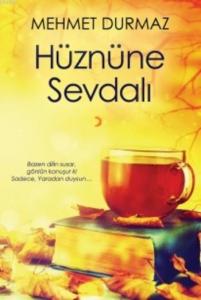 Hüznüne Sevdalı