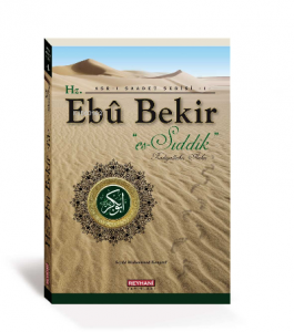 Hz Ebu Bekir Es - Sıddık