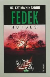 Hz. Fatıma'nın Tarihi Fedek Hutbesi