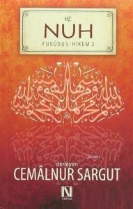 Hz. Nuh; Fususu'l-Hikem 3