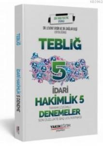 İadri Hakimlik Tebliğ 5 Deneme Yakın Eğitim Yayınları 2019