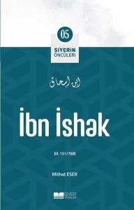 İbn İshak - Siyerin Öncüleri 5