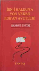 İbni Halduna Yön Veren Kuran Ayetleri