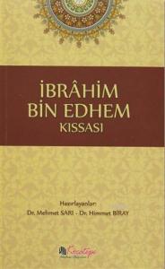 İbrahim Bin Edhem Kıssası