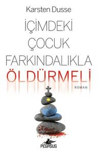İçimdeki Çocuk Farkındalıkla Öldürmeli