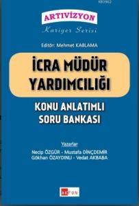 İcra Müdür Yardımcılığı Konu Anlatımlı Çözümlü Soru Bankası Ekim 2019