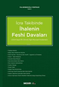 İcra Takibinde İhalenin Feshi Davaları