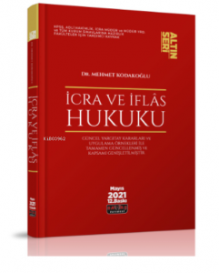 İcra ve İflas Hukuku Konu Anlatımı