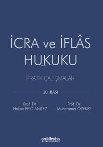 İcra ve İflas Hukuku Pratik Çalışmalar