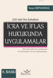 İcra ve İflas Hukukunda Uygulamalar