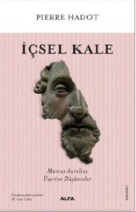 İçsel Kale;Marcus Aurelius Üzerine Düşünceler