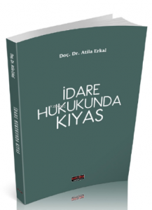 İdare Hukukunda Kıyas