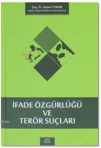 İfade Özgürlüğü ve Terör Suçları