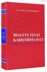 İhaleye Fesat Karıştırma Suçu