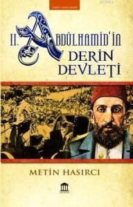 II. Abdülhamid'in Derin Devleti