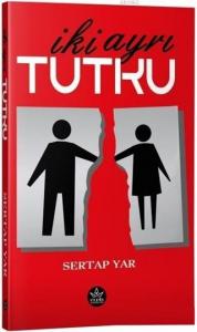 İki Ayrı Tutku