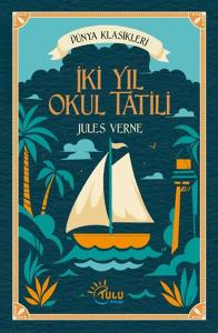 İki Yıl Okul Tatili