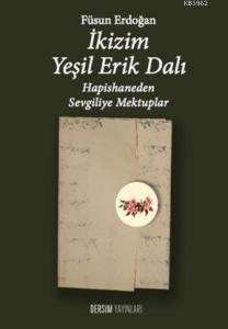 İkizim Yeşil Erik Dalı