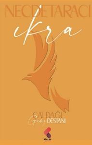 İkra - Çaldağı - Gediz Destanı