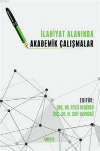 İlahiyat Alanında Akademik Çalışmalar