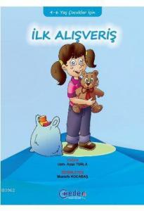 İlk Alışveriş