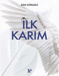 İlk Karım