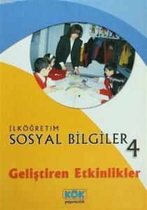 İlköğretim Sosyal Bilgiler 4; Geliştiren Etkinlikler