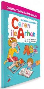 İlkokula Başlarken Ceren İle Arhan