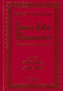 İman ve Küfür Muvazeneleri (Orta Boy-Ciltli)