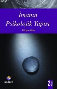 İmanın Psikolojik Yapısı