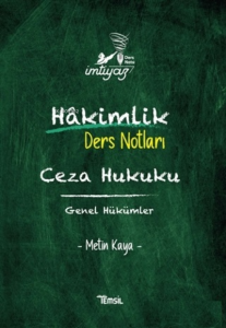 İmtiyaz Hakimlik Ders Notları Ceza Hukuku Genel Hükümler