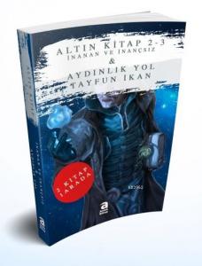 İnanan ve İnançsız - Aydınlık Yol