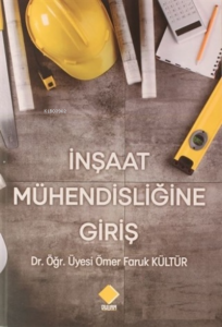 İnşaat Mühendisliğine Giriş