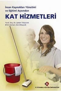 İnsan Kaynakları Yönetimi ve Eğitimi Açısından Kat Hizmetleri