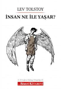 İnsan Ne İle Yaşar?