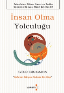 İnsan Olma Yolculuğu