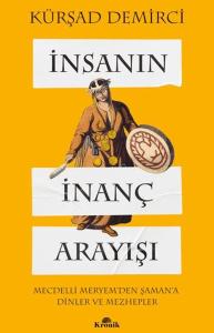 İnsanın İnanç Arayışı