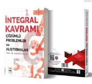 İntegral Kavramı Çözümlü Problemler ve Alıştırmalar