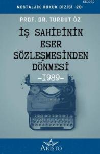 İş Sahibinin Eser Sözleşmesinden Dönmesi