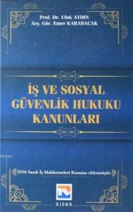 İş ve Sosyal Güvenlik Hukuku Kanunları