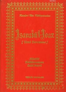 İşaratü'l İcaz (Yeni Tercüme); Risale-i Nur Külliyatından