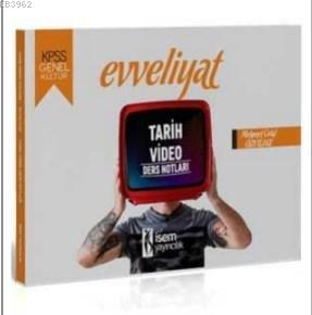 İsem 2020 Evveliyat KPSS Genel Kültür Tarih Video Ders Notları İsem Yayıncılık